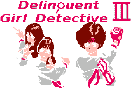 Delinquent Girl Detective 3 (NES) Play Online